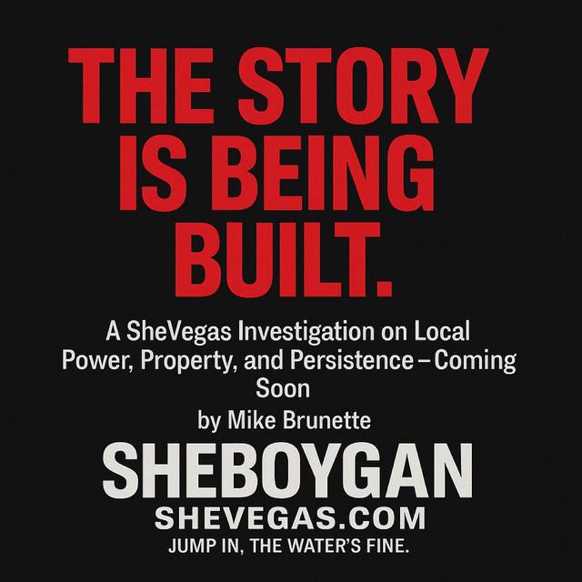 'THE STORY IS BEING BUILT.' — SheVegas investigation promo by Mike Brunette